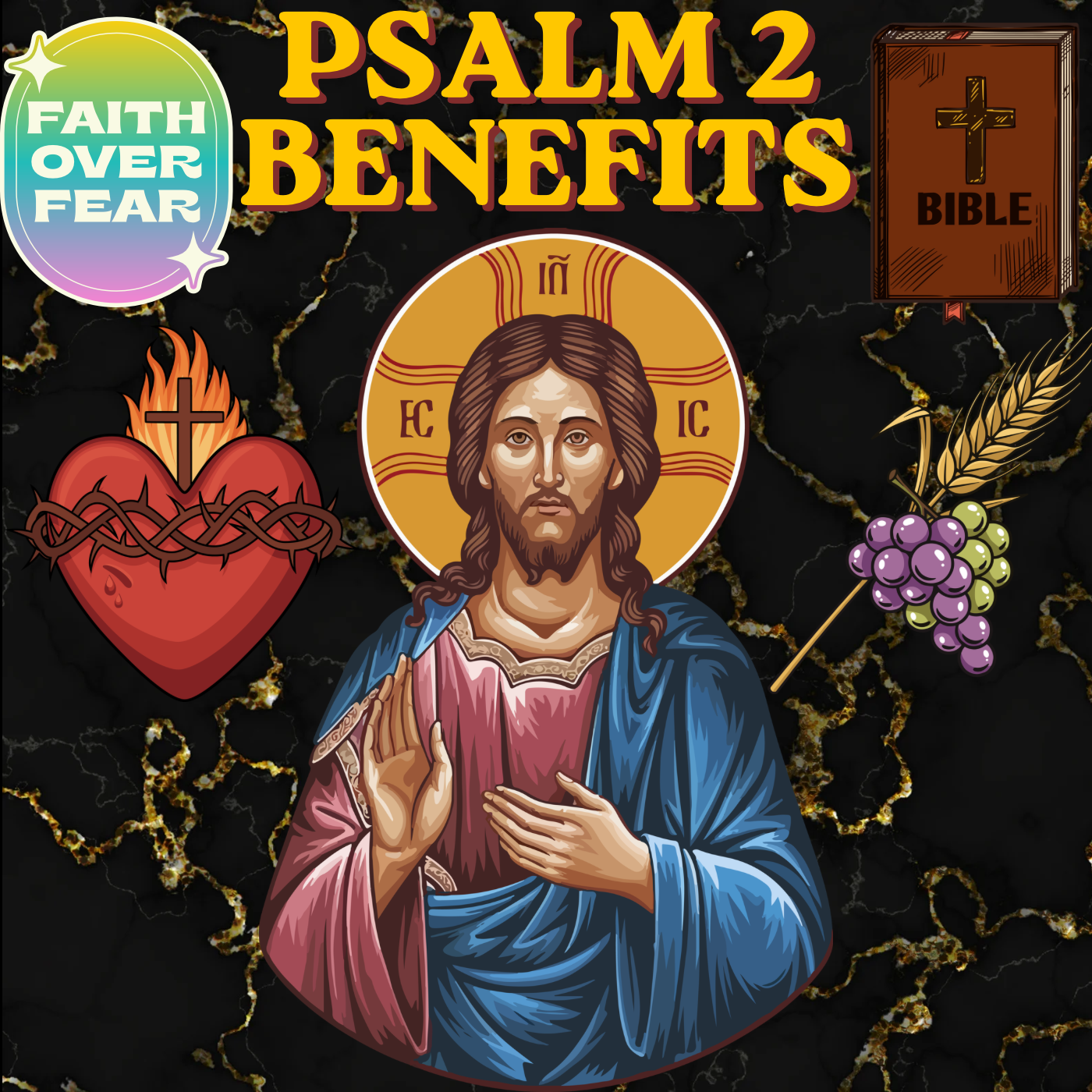 10 Benefits of Psalm 2