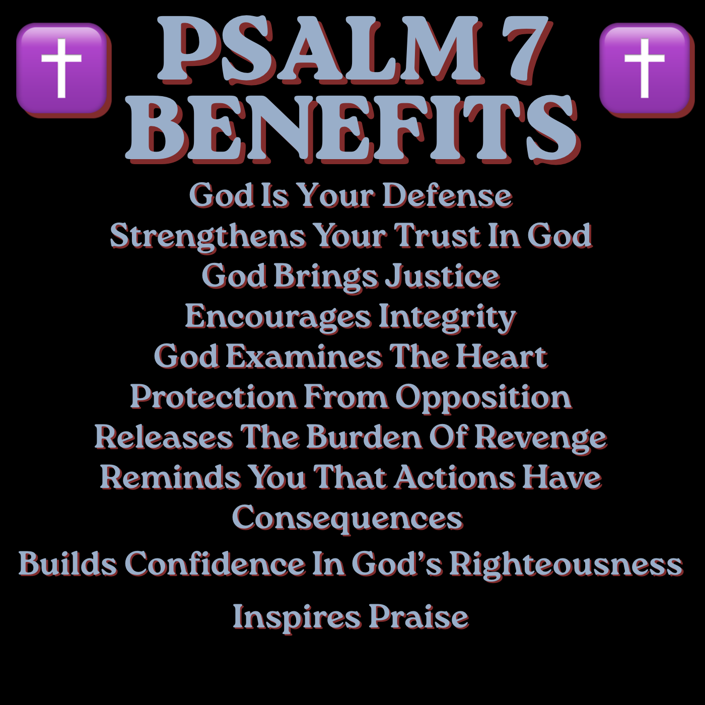 Psalm 7 — 10 Benefits