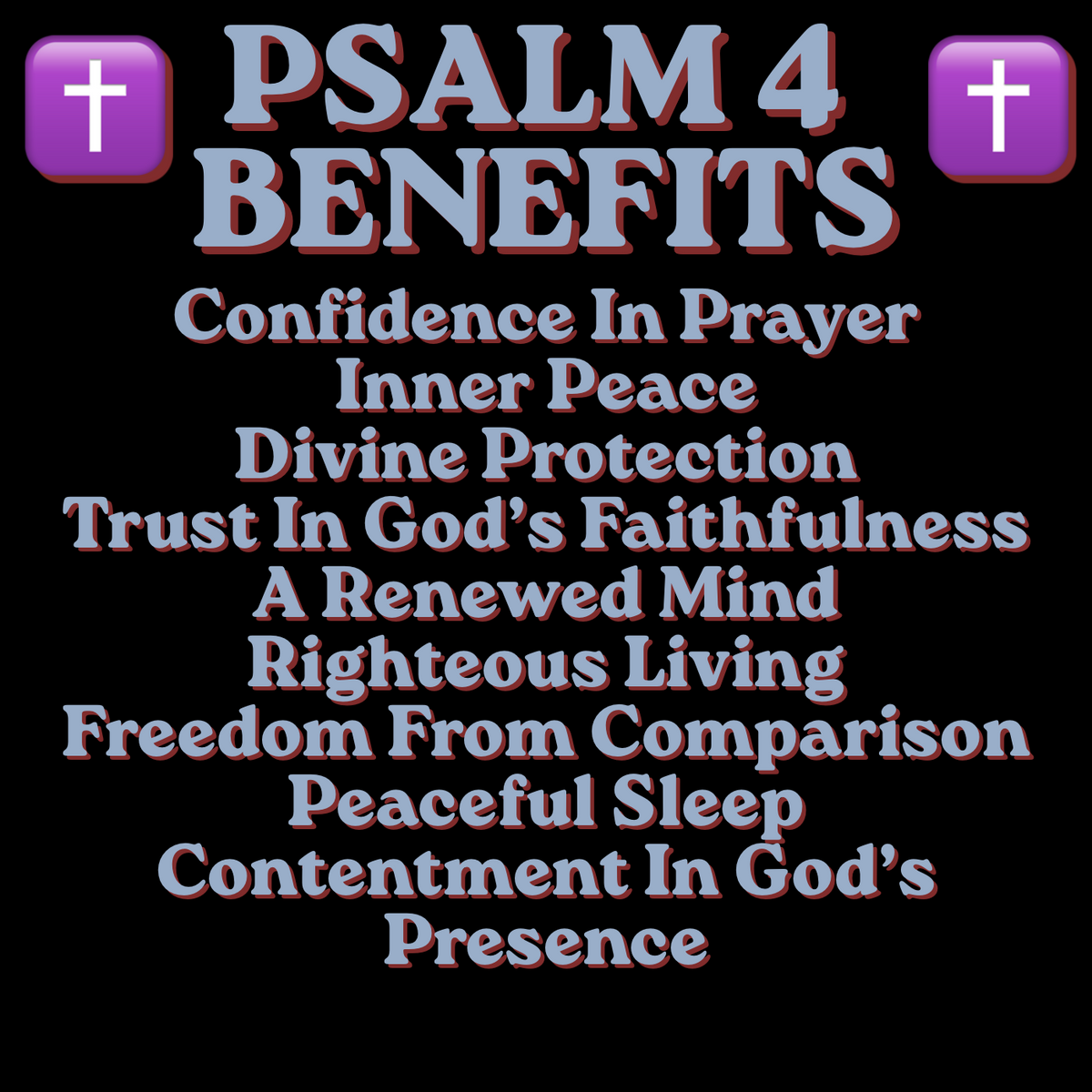 Psalm 4 — 10 Benefits